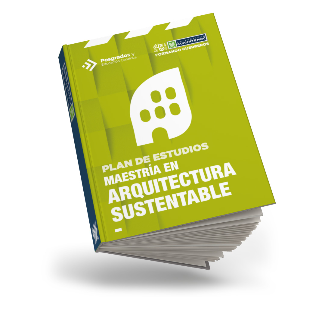 UCQ REFRESH ARTE PLAN DE ESTUDIOS OFERTA EDUCATIVA_ARQUITECTURA SUSTENTABLE
